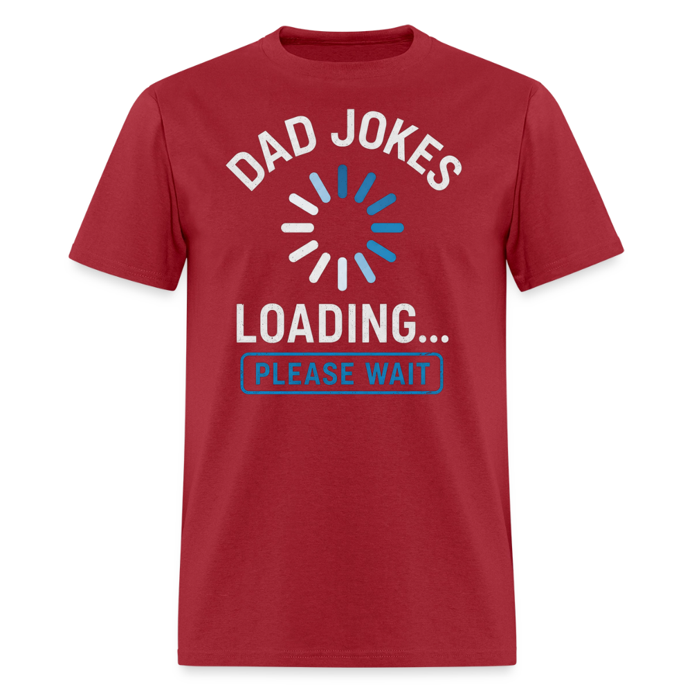 Dad Jokes Loading... Please Wait Men's T-Shirt - dark red