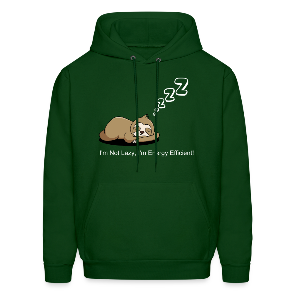 Sleepy Time Sloth Men's Hoodie | I'm Not Lazy, I'm Energy Efficient! - forest green