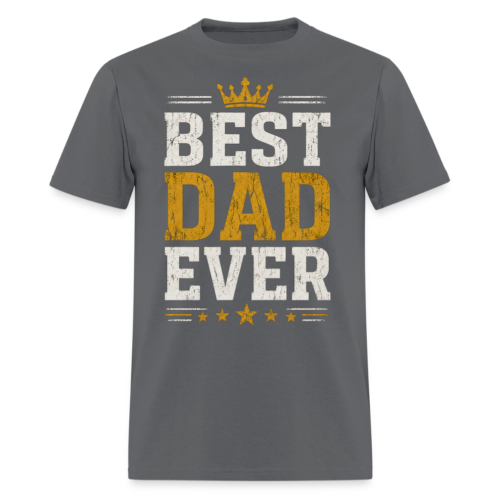 Best Dad Ever T-Shirt Men's T-Shirt - charcoal