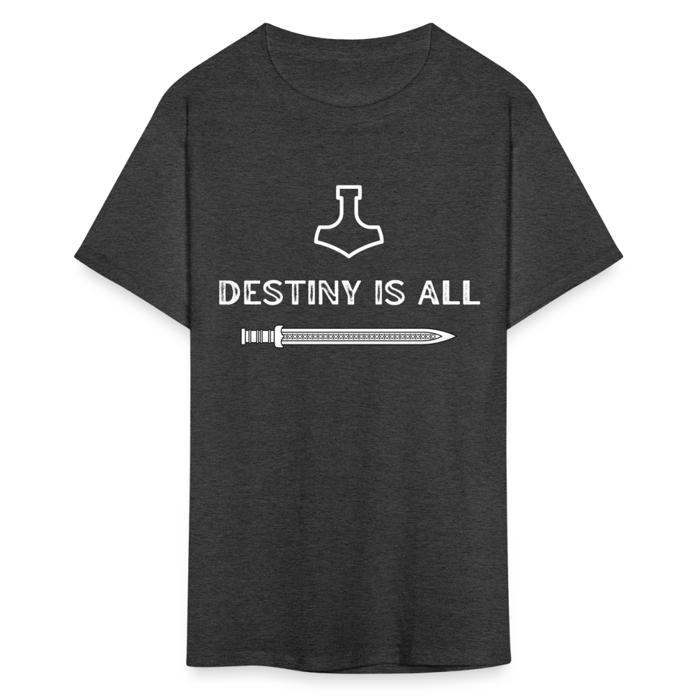 "Destiny is All" T-Shirt - heather black