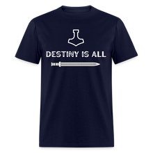 "Destiny is All" T-Shirt - navy