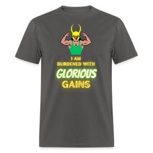 'I am Burdened with Glorious Gains' Loki Tee - Flexing through Realms! - charcoal