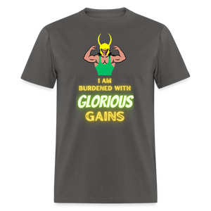 'I am Burdened with Glorious Gains' Loki Tee - Flexing through Realms! - charcoal