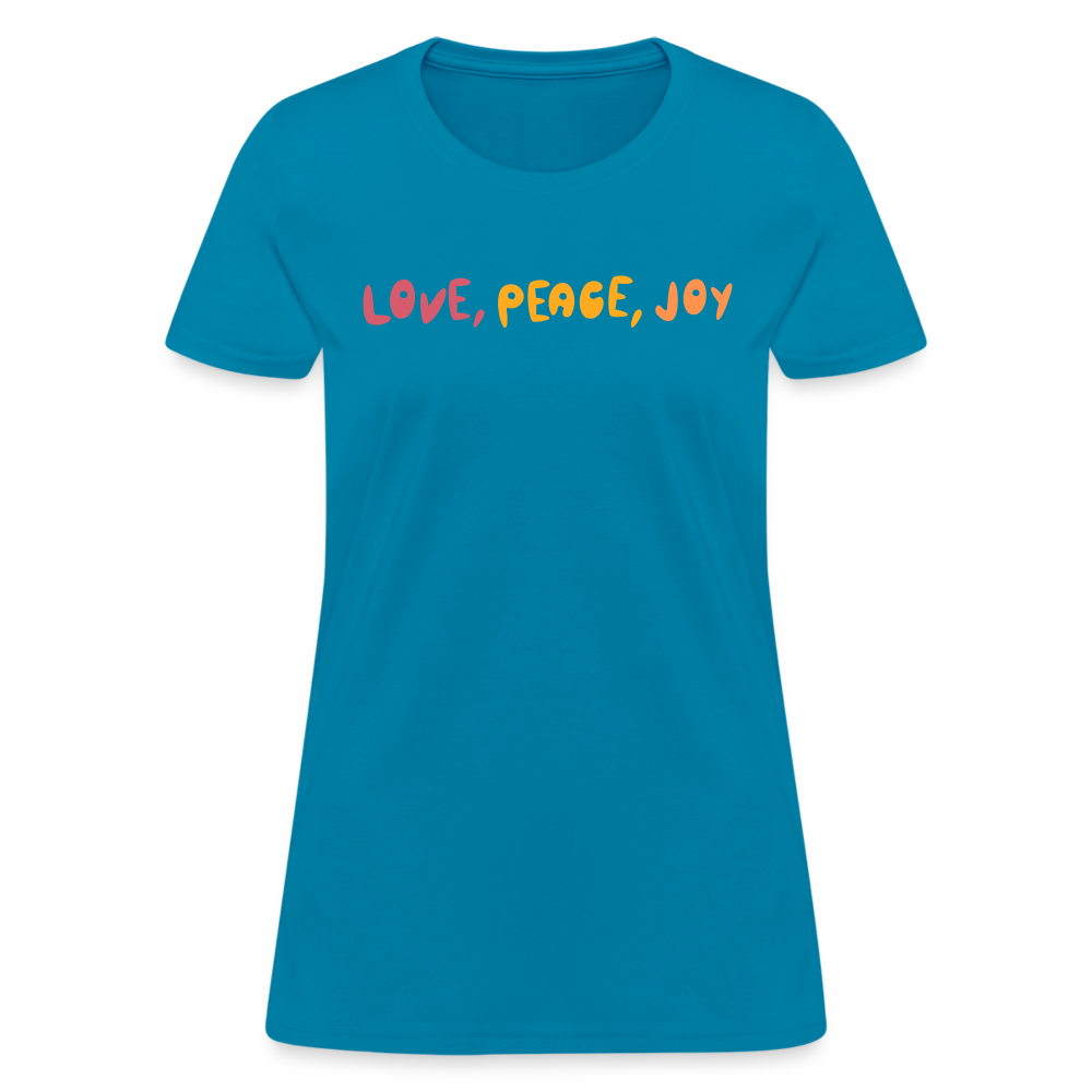 Love Peace Joy Women's T-Shirt - turquoise