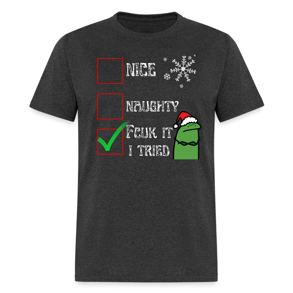 Funny 'Naughty, I Swear I Tried' Christmas T-Shirt – Unisex Holiday Humor - heather black