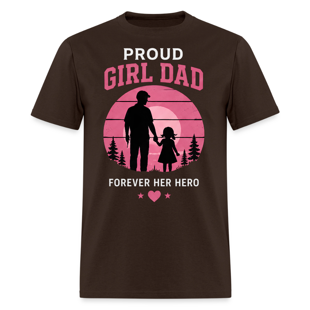 Proud Girl Dad – Forever Her Hero Men's T-Shirt - brown