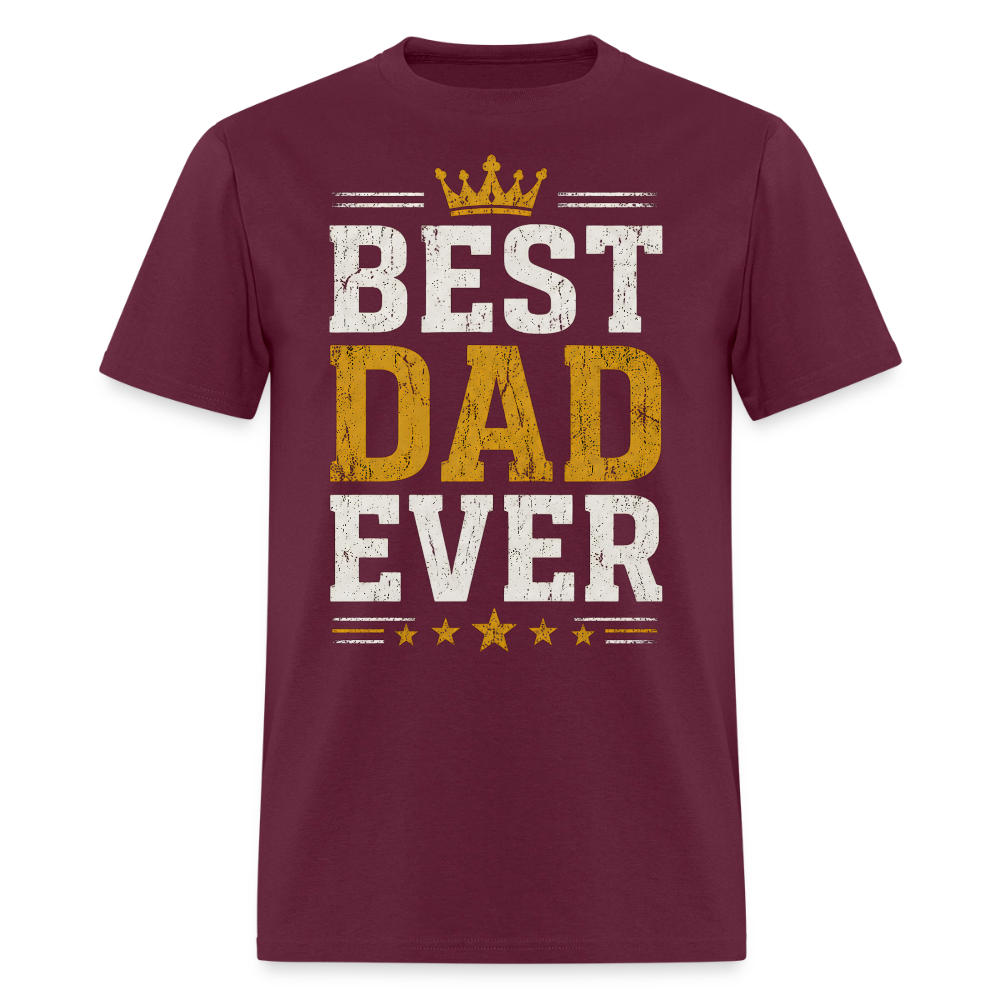 Best Dad Ever T-Shirt Men's T-Shirt - burgundy