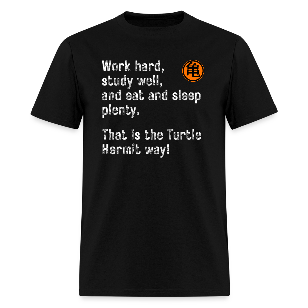 Turtle Hermit Way T-Shirt – Motivational Anime Inspired Training Quote Tee - black