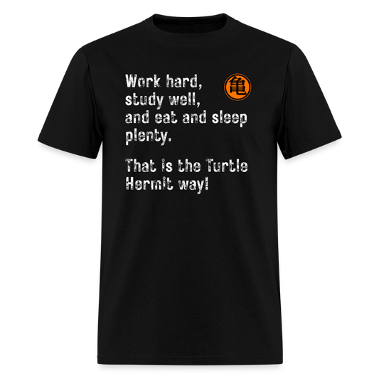 Turtle Hermit Way T-Shirt – Motivational Anime Inspired Training Quote Tee - black