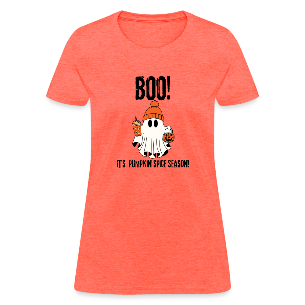 Pumpkin Spice Season Women's T-Shirt | BOO! - heather coral