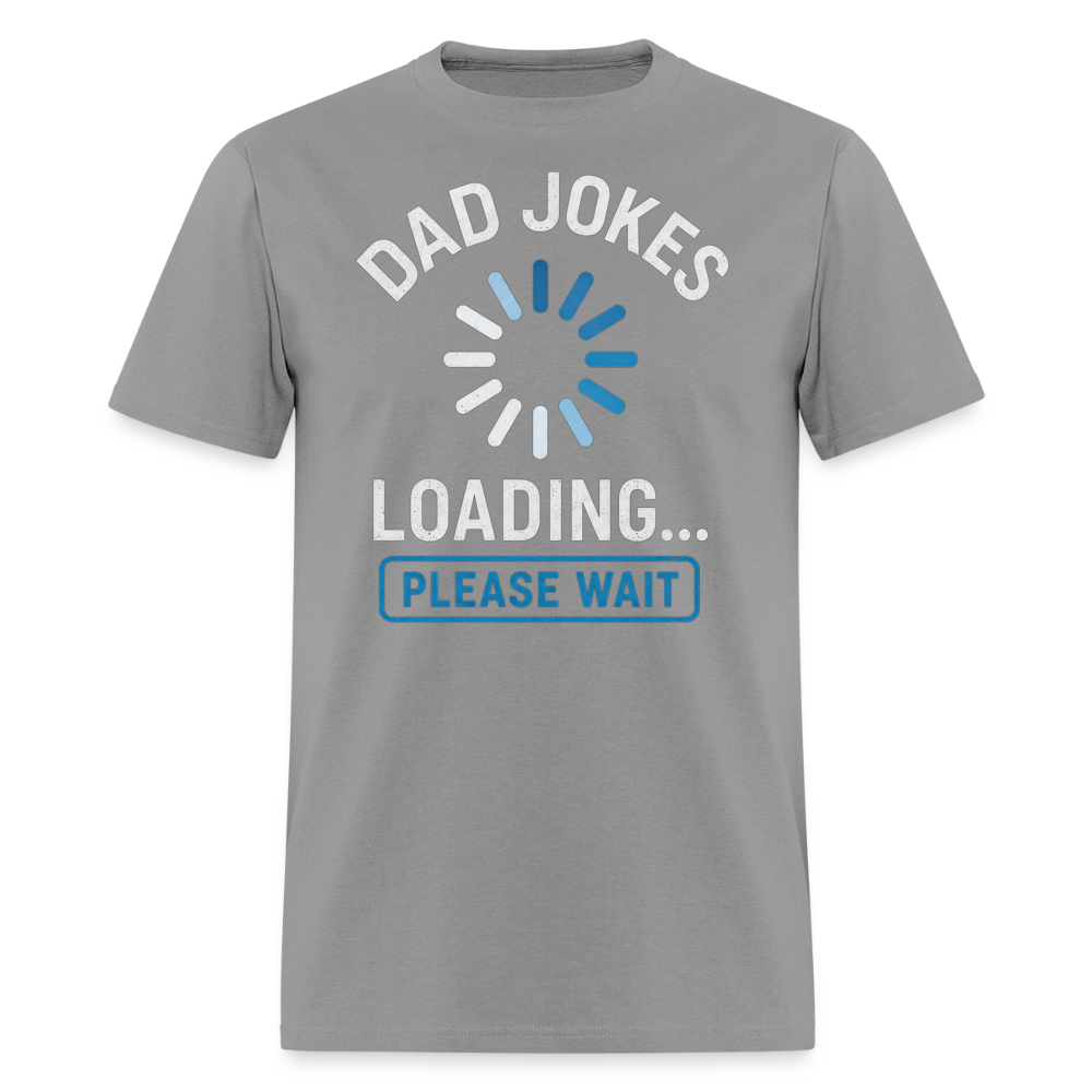Dad Jokes Loading... Please Wait Men's T-Shirt - rock