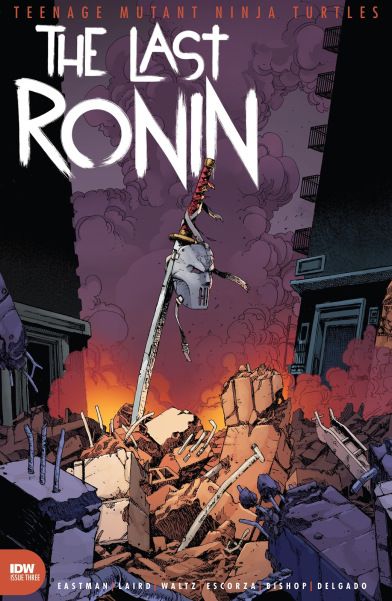 Teenage Mutant Ninja Turtles: The Last Ronin #3A – Fight or Flight (Esau Escorza & Isaac Escorza Regular)