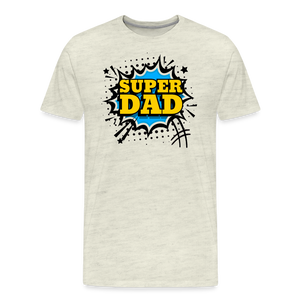 The Invincible Dad: Celebrating the 'Super Dad' Legacy Men's Premium T-Shirt - heather oatmeal