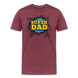 The Invincible Dad: Celebrating the 'Super Dad' Legacy Men's Premium T-Shirt - heather burgundy