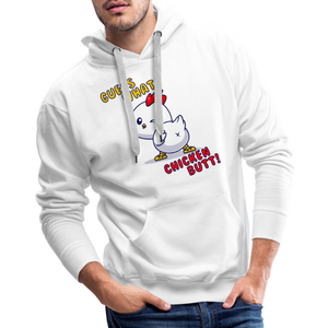 Cluckin' Surprise: The 'Guess What' Chicken Butt Premium Hoodie - white