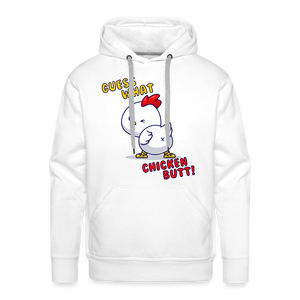 Cluckin' Surprise: The 'Guess What' Chicken Butt Premium Hoodie - white