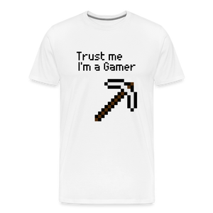 Game On: Trust Me, I'm a Gamer" T-Shirt - white