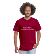 The 'Hello there.' Learn Spanish T-Shirt - dark red