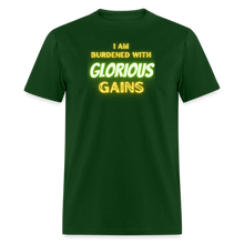 'I am Burdened with Glorious Gains' Loki Tee - Flexing through Realms! - forest green