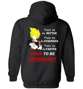 Train to be Legendary - Fitness Motivation Hoodie