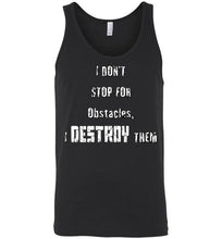 Destroy Obstacles - Fitness Motivation Tee