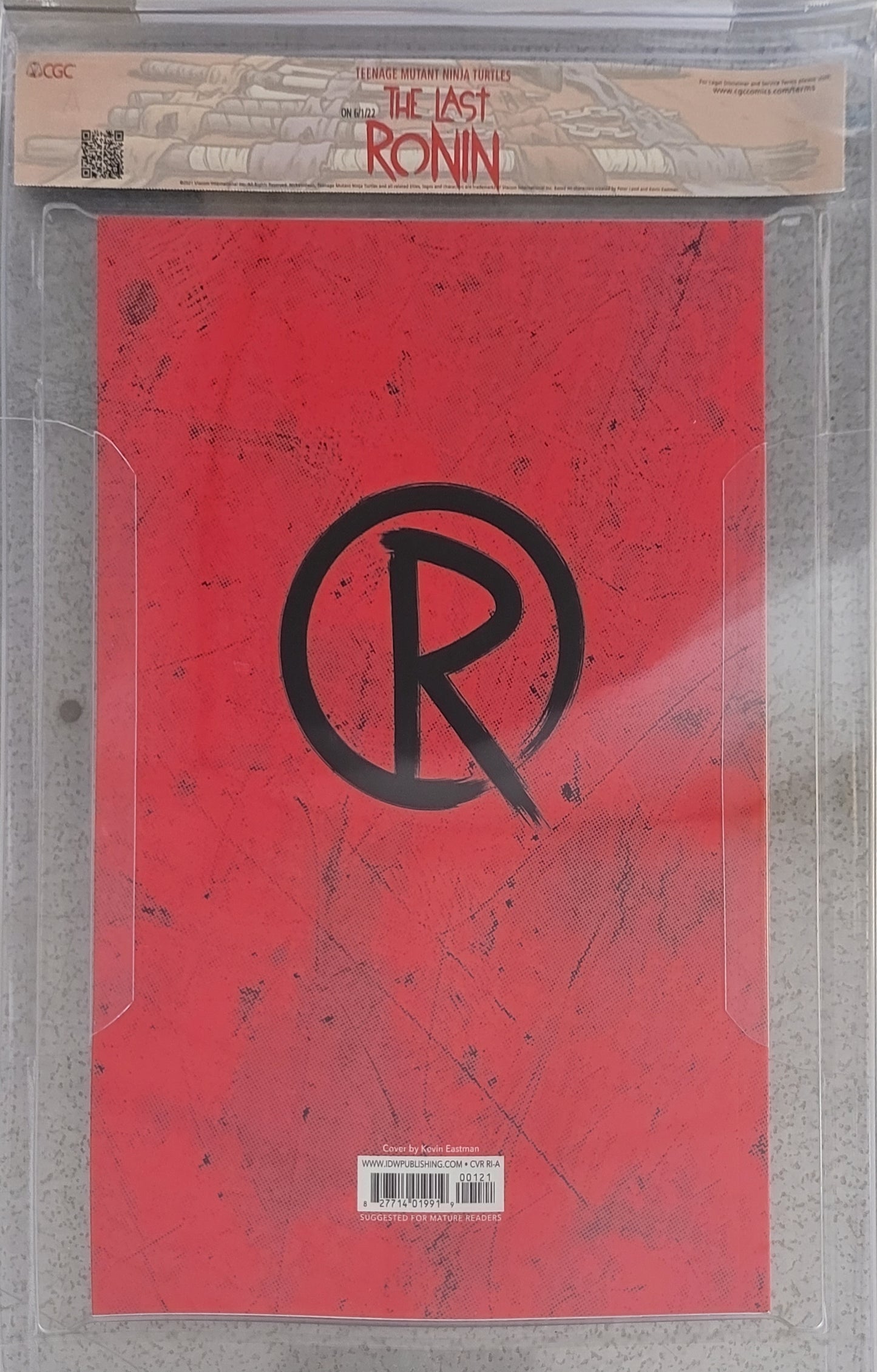 Teenage Mutant Ninja Turtles the Last Ronin #1 CGC 9.8 X6 SIGNED| 1:10 Retailer Incentive Edition A